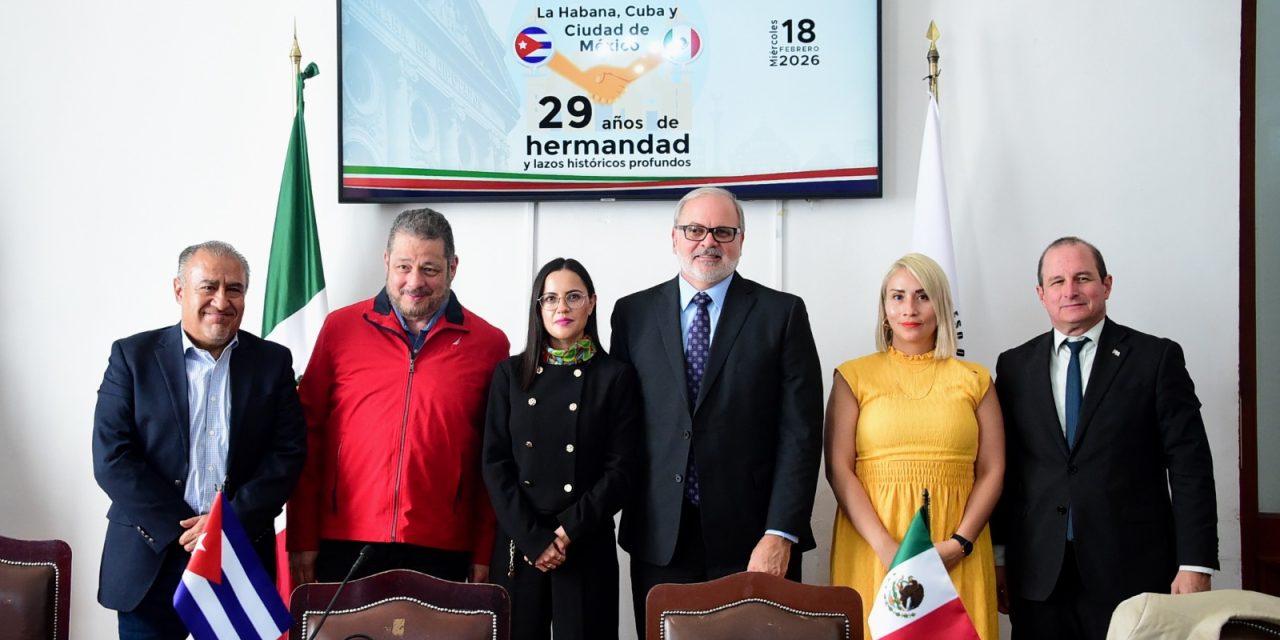 Celebran 29 años de hermandad entre la Ciudad de México y La Habana