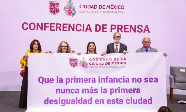 La Ciudad de México construye la Red de Bienestar más grande del mundo y con próxima iniciativa de ley protegerá a las primeras infancias